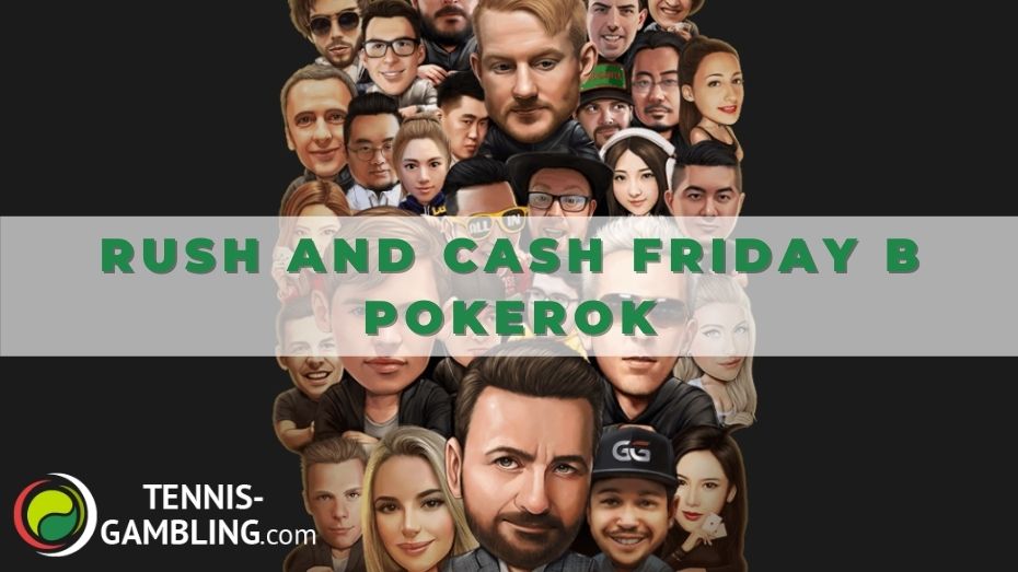 Rush and Cash Friday в Pokerok