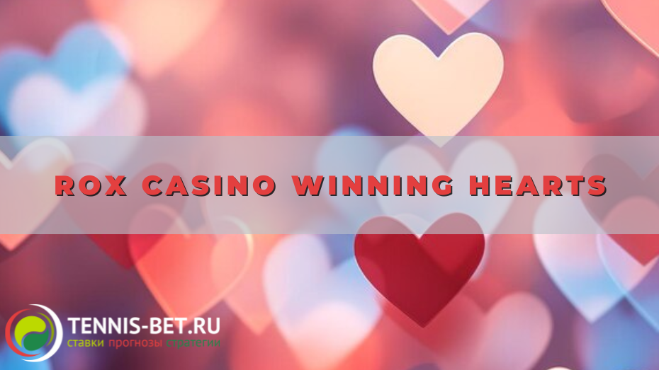Rox casino Winning Hearts
