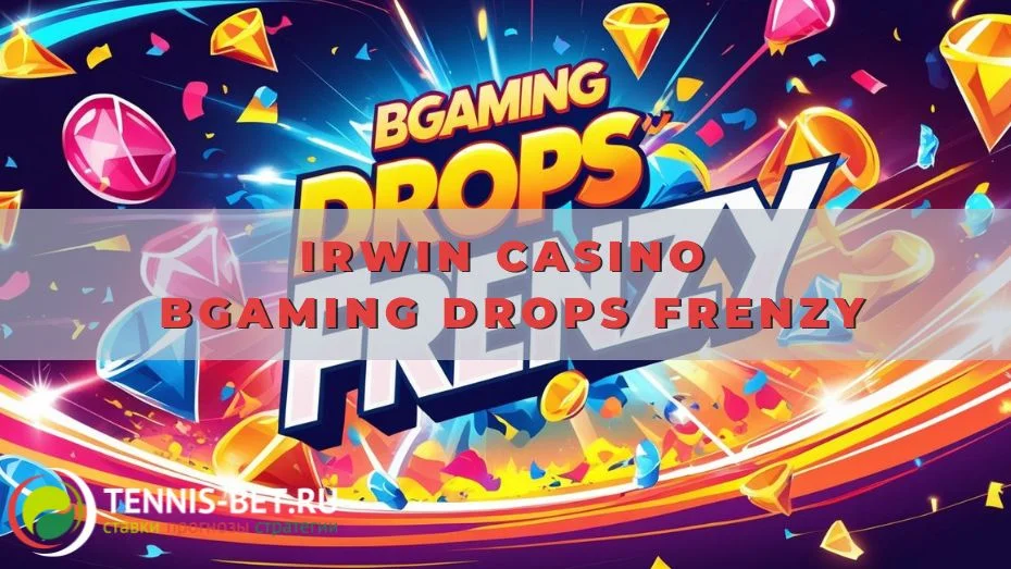 Irwin casino BGaming Drops Frenzy