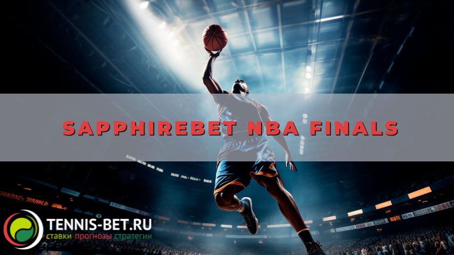 Sapphirebet NBA Finals
