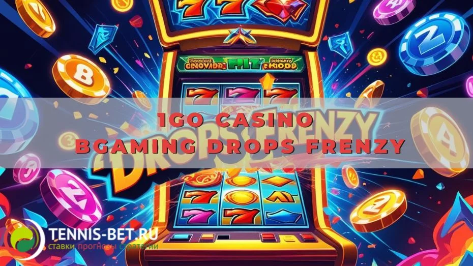 1go casino BGaming Drops Frenzy