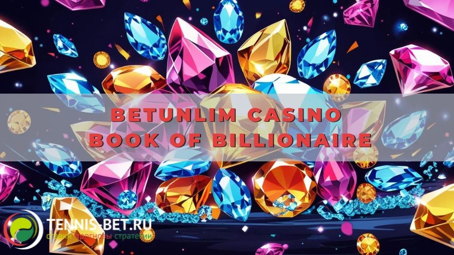 Betunlim casino Book of Billionaire