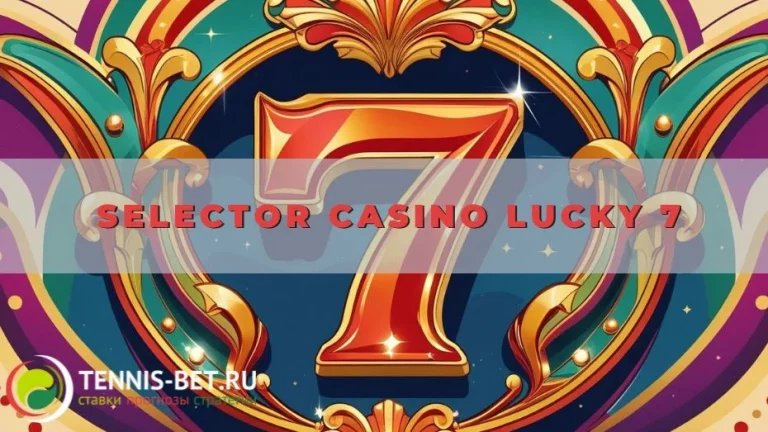 Selector casino Lucky 7