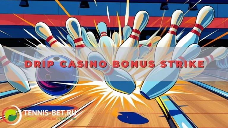 Drip casino Bonus Strike