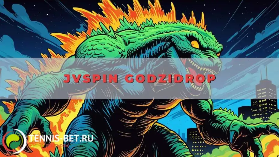 JVspin GodziDrop