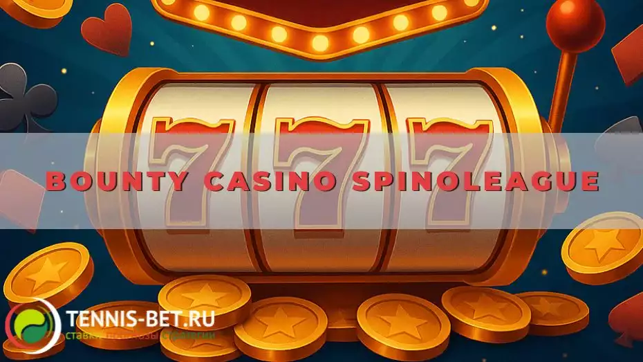 Bounty casino Spinoleague