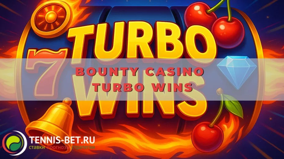 Bounty casino Turbo Wins