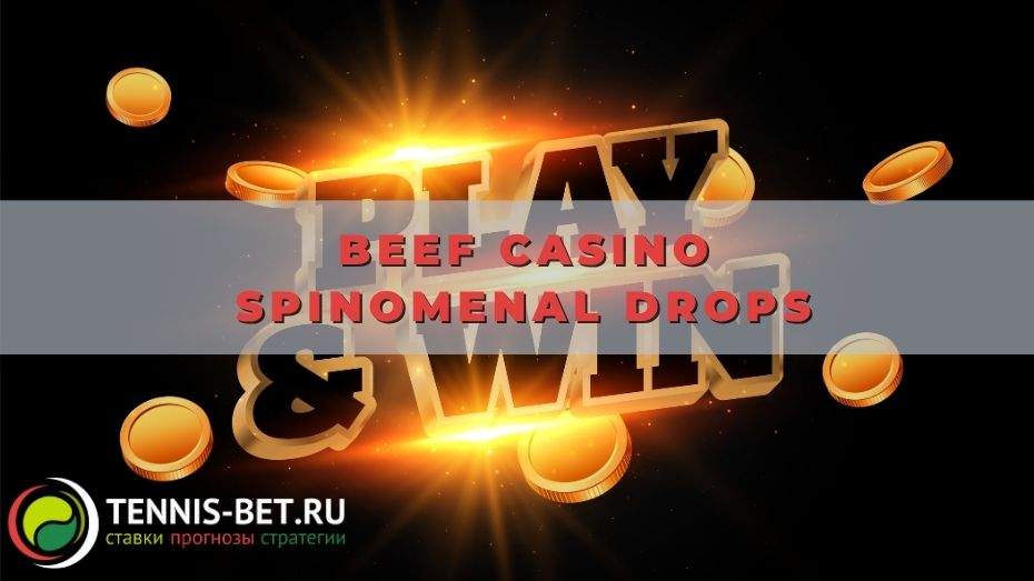 Beef casino Spinomenal Drops