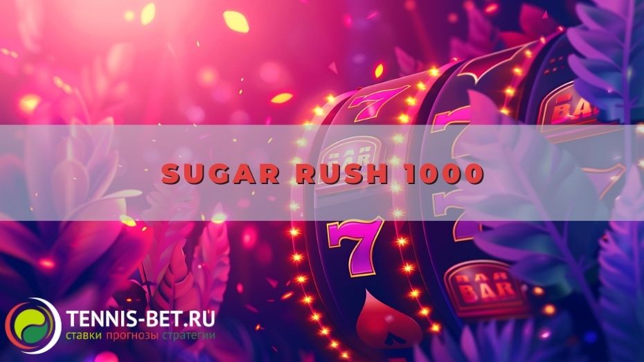Sugar Rush 1000